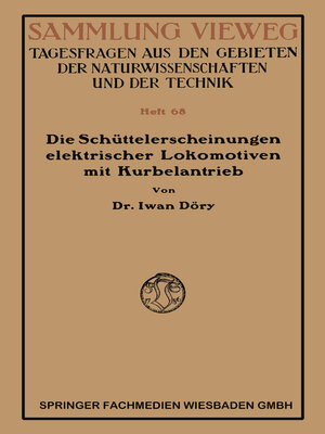 cover image of Die Schüttelerscheinungen elektrischer Lokomotiven mit Kurbelantrieb